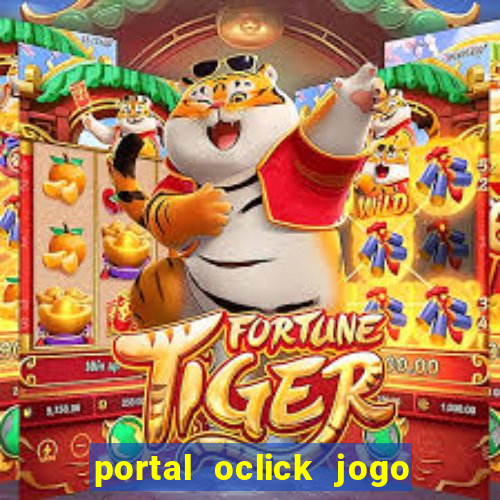 portal oclick jogo do bicho